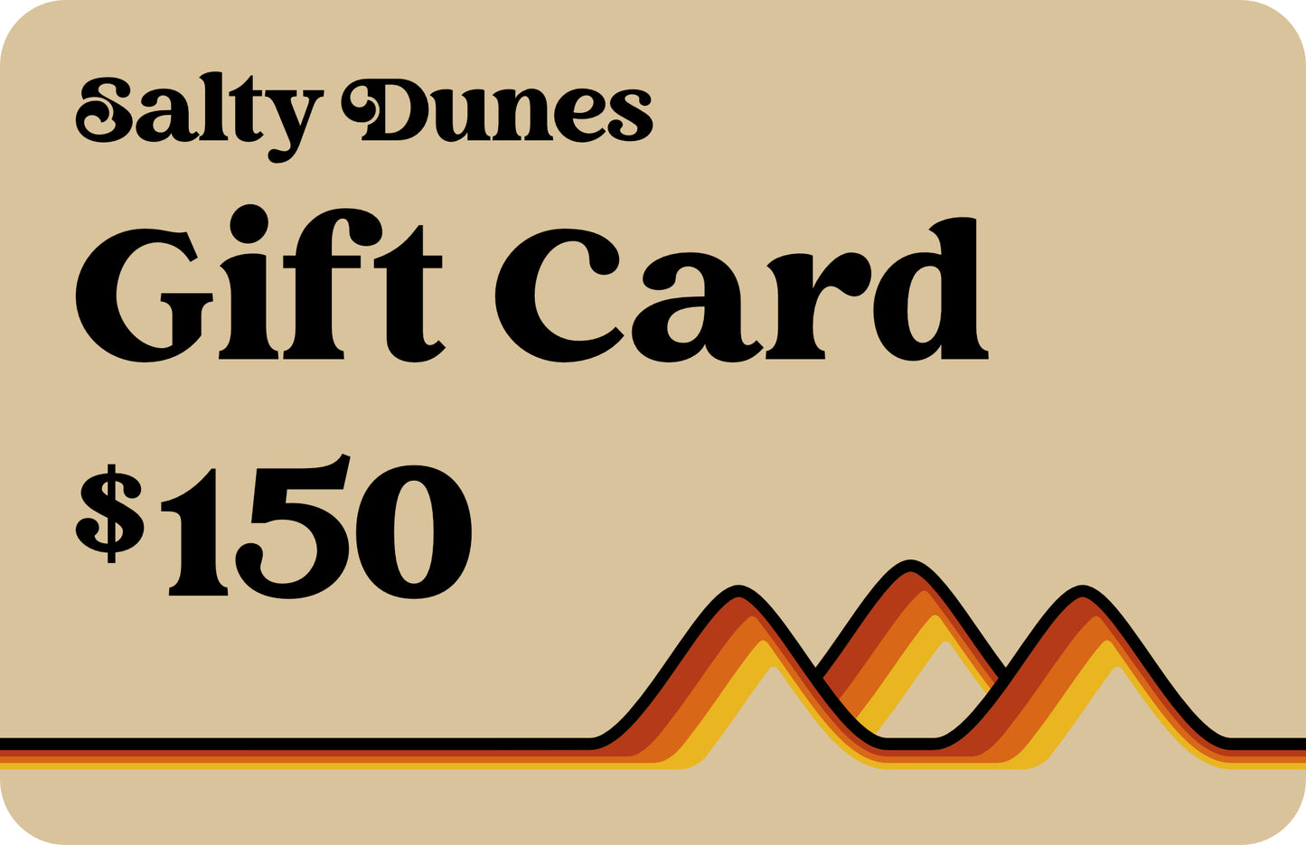 Salty Dunes Gift Card