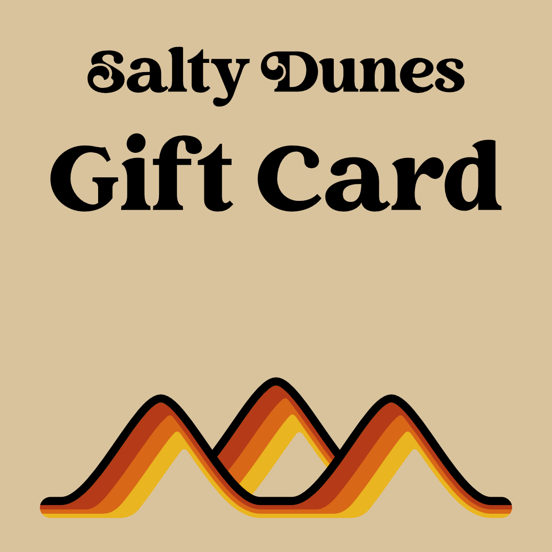 Salty Dunes Gift Card